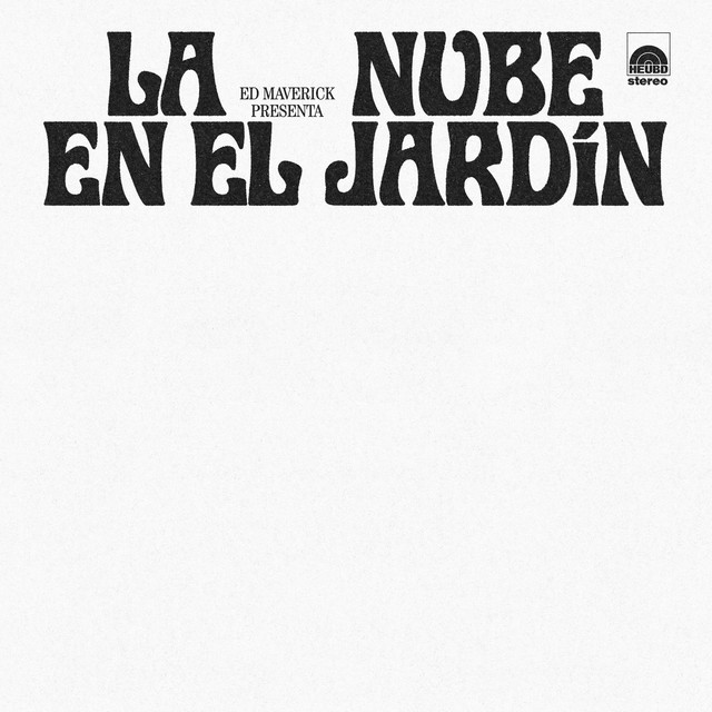 Ed Maverick – La Nube En El JARDÍN – 2LP Vinyl